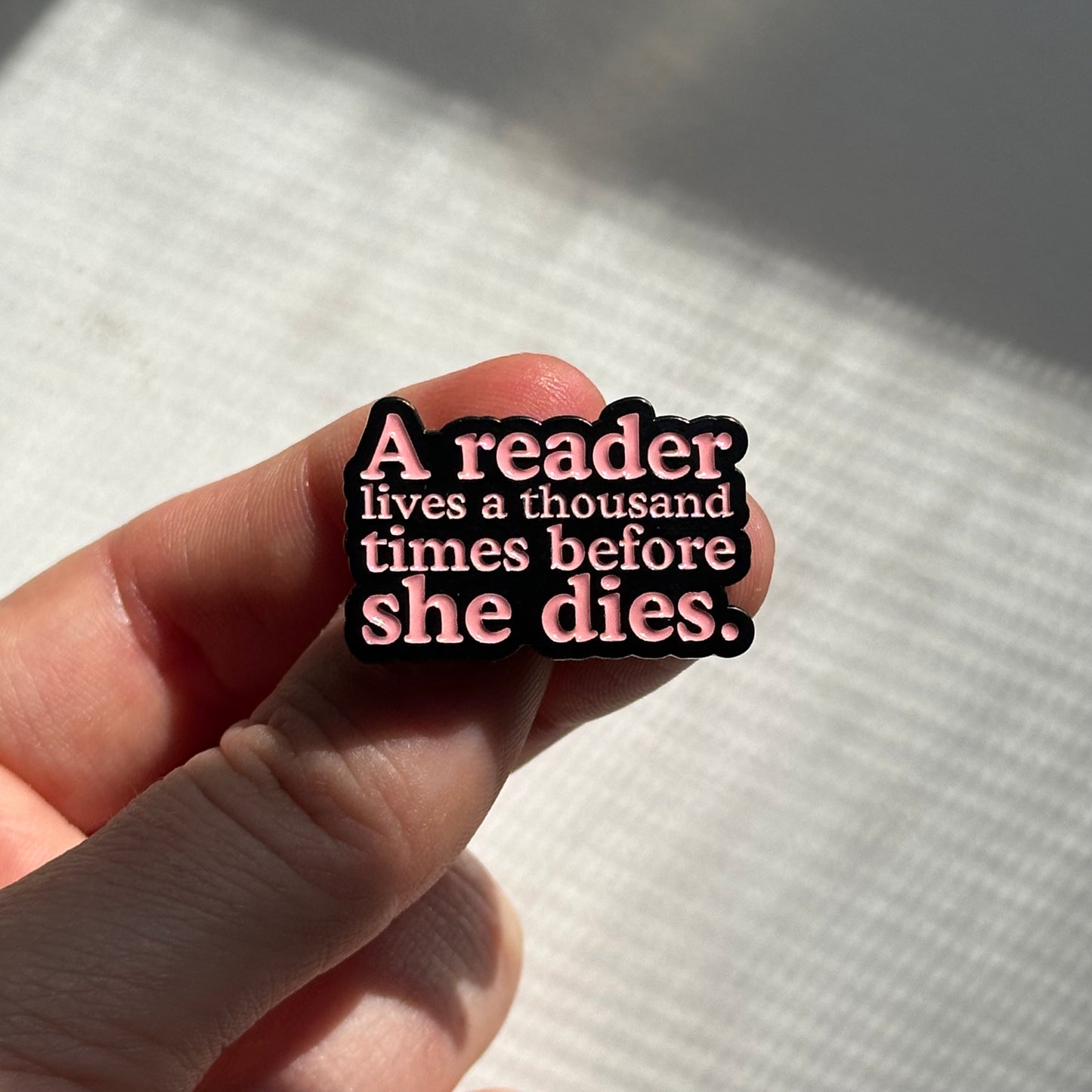 Pin "A Reader Lives a Thousand Times Before She Dies"