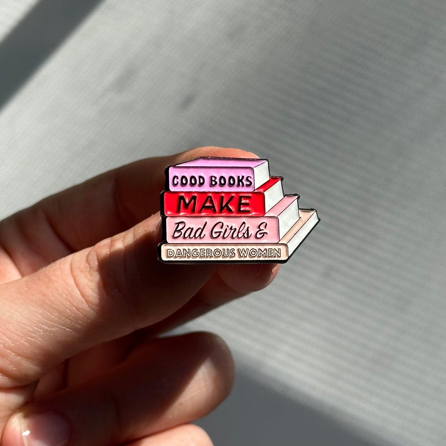 Pin "Good Books Make Bad Girls & Dangerous Women"