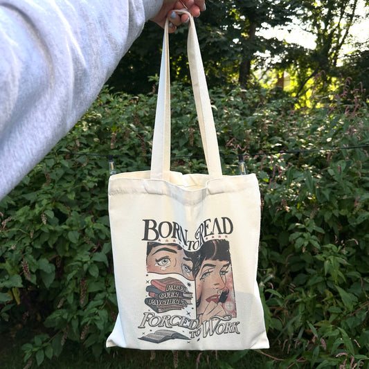 Bookish Tote Bag “Born to Read, Forced to Work”