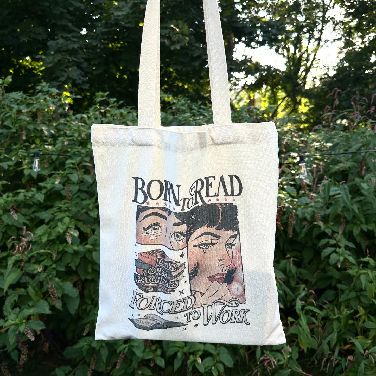 Bookish Tote Bag “Born to Read, Forced to Work”